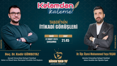 KELAMDAN KALEME PROGRAMININ KONUĞU DR. ÖĞR. ÜYESİ MUHAMMED YUŞA YAŞAR