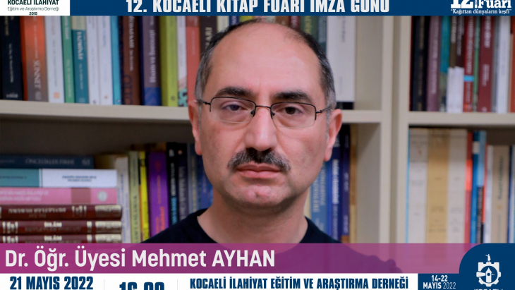 DR. ÖĞR. ÜYESİ MEHMET AYHAN İMZA GÜNÜ