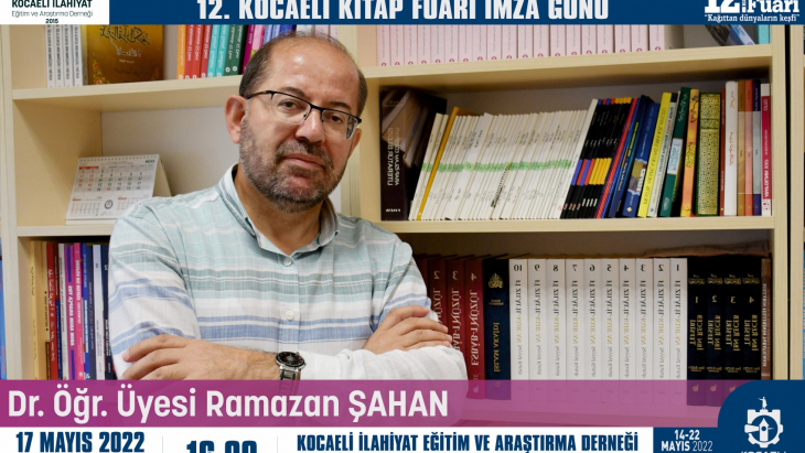 DR. ÖĞR. ÜYESİ RAMAZAN ŞAHAN İMZA GÜNÜ