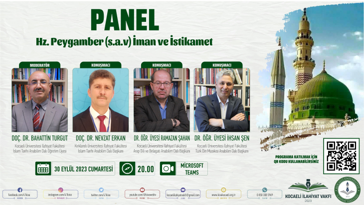 PANEL -  HZ. PEYGAMBER (S.A.V) İMAN VE İSTİKAMET