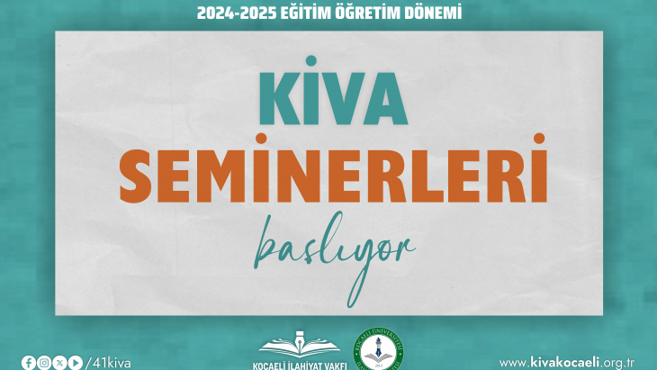 2024-2025 KİVA SEMİNERLERİ BAŞLIYOR